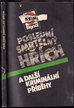 Poslední smrtelný hřích (a další kriminální příběhy)