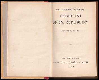 Władysław Stanisław Reymont: Poslední sněm republiky