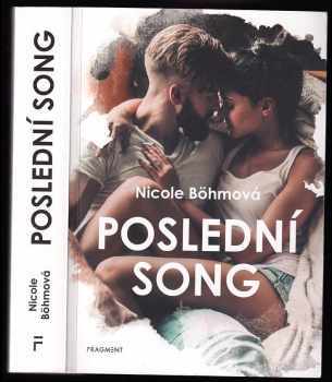 Nicole Böhm: Poslední song