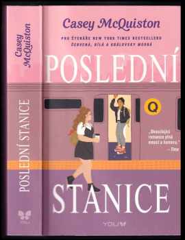 Casey McQuiston: Poslední stanice
