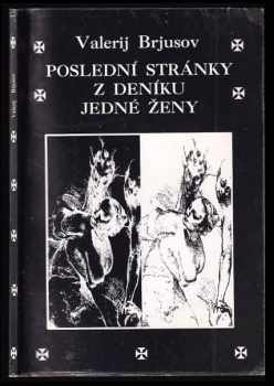 Poslední stránky z deníku jedné ženy