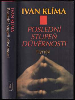 Ivan Klíma: Poslední stupeň důvěrnosti