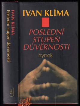Ivan Klíma: Poslední stupeň důvěrnosti