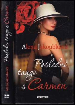 Alena Jakoubková: Poslední tango s Carmen