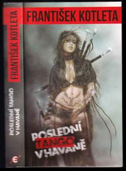 František Kotleta: Poslední tango v Havaně