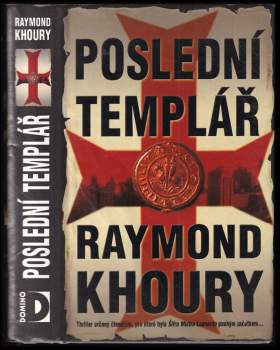 Raymond Khoury: Poslední templář