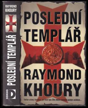 Raymond Khoury: Poslední templář