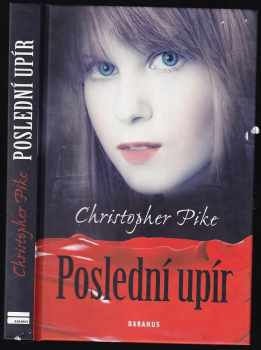Christopher Pike: Poslední upír