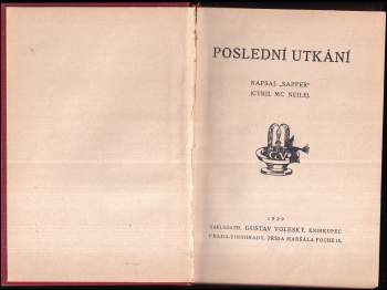 H. C McNeile: Poslední utkání