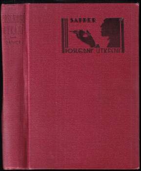 H. C McNeile: Poslední utkání