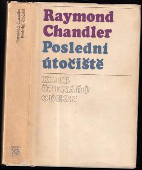 Raymond Chandler: Poslední útočiště