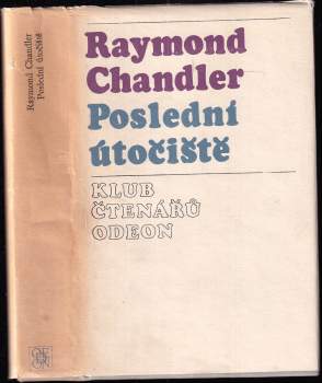 Raymond Chandler: Poslední útočiště
