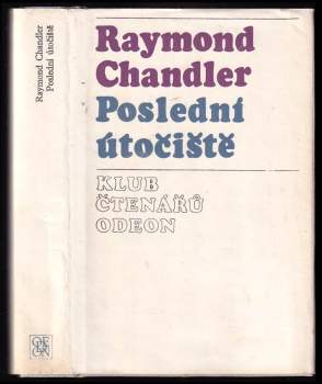 Raymond Chandler: Poslední útočiště
