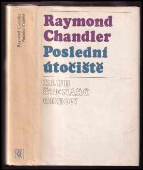 Raymond Chandler: Poslední útočiště
