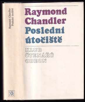 Raymond Chandler: Poslední útočiště