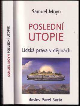 Samuel Moyn: Poslední utopie
