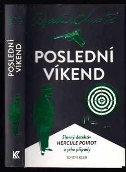 Poslední víkend - Agatha Christie (2015, Knižní klub) - ID: 1855242