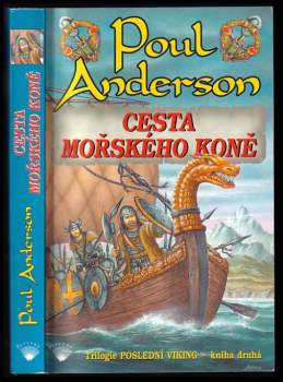 Cesta mořského koně - Poslední Viking - Kniha druhá