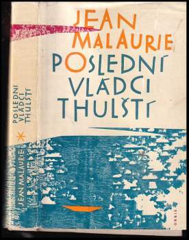 Jean Malaurie: Poslední vládci thulští