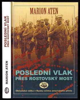 Poslední vlak přes rostovský most