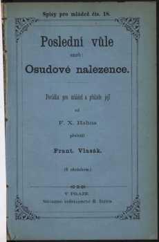 F. X Hahn: Poslední vůle, aneb, Osudové nalezence