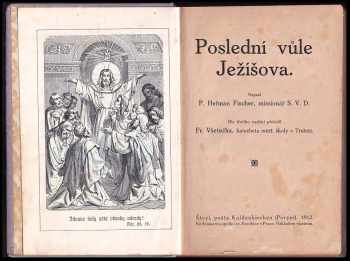 Hermann Fischer: Poslední vůle Ježíšova