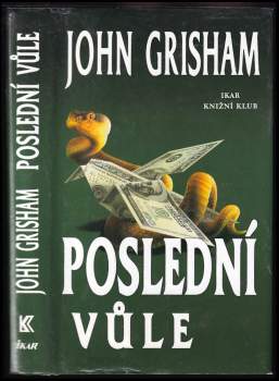 John Grisham: Poslední vůle