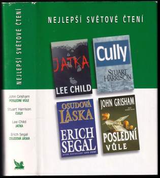 Nejlepší světové čtení : Poslední vůle + Osudová láska + Cully + Jatka