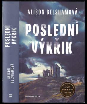 Alison Belsham: Poslední výkřik
