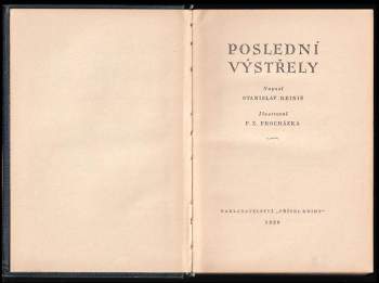 Stanislav Reiniš: Poslední výstřely