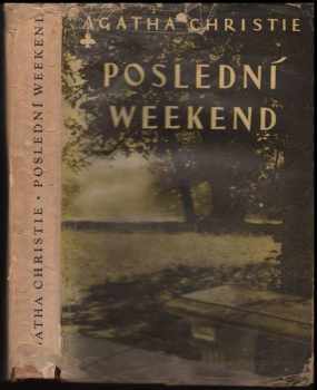 Agatha Christie: Poslední weekend