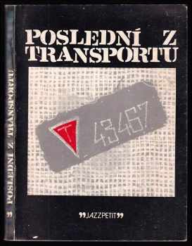 Poslední z transportu - Jaroslav Kladiva (1983, Jazzová sekce) - ID: 675173
