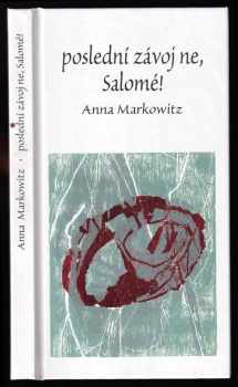 Poslední závoj ne, Salomé