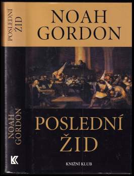 Noah Gordon: Poslední žid