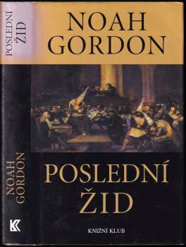Noah Gordon: Poslední žid