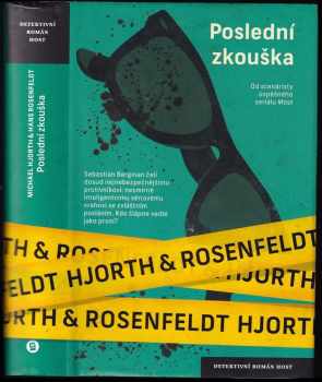 Hans Rosenfeldt: Poslední zkouška