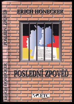 Erich Honecker: Poslední zpověď... svědka nedávné historie