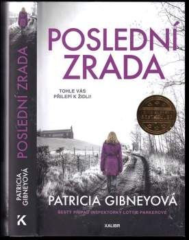 Patricia Gibney: Poslední zrada