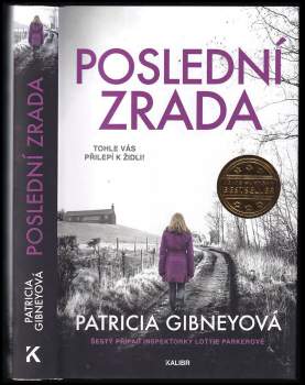 Patricia Gibney: Poslední zrada
