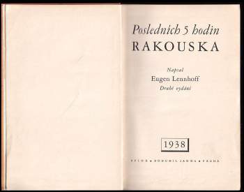 Eugen Lennhoff: Posledních pět hodin Rakouska