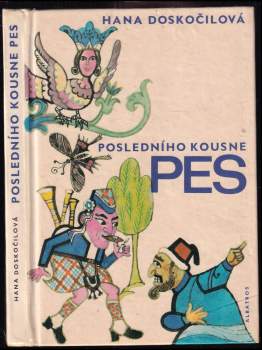 Posledního kousne pes a dalších čtyřiadvacet přísloví v pohádkách