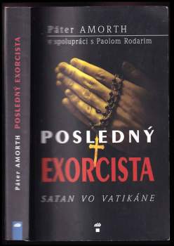 Gabriele Amorth: Posledný exorcista