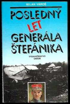 Posledný let generála Štefánika