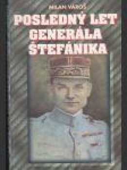 Posledný let generála Štefánika