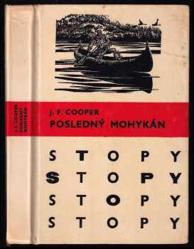 James Fenimore Cooper: Posledný Mohykán