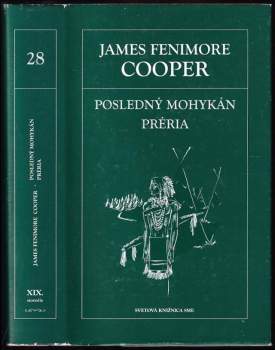 Posledný Mohykán ; Préria