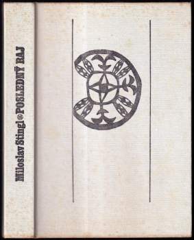 Miloslav Stingl: Posledný ráj