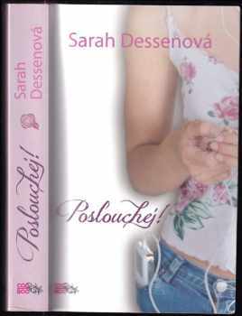 Sarah Dessen: Poslouchej!