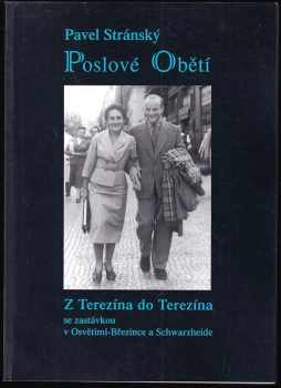 Pavel Stránský: Poslové obětí