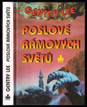 Poslové Rámových světů : 5 - Gentry Lee (1996, Baronet) - ID: 521904